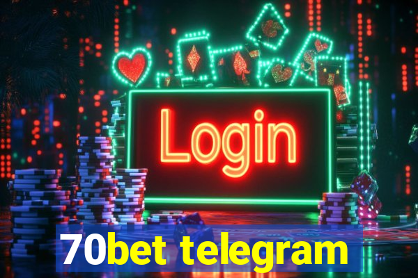 70bet telegram